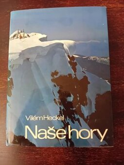 fotoknihy Vilém Heckel "Naše hory"