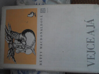 Vejce a já - Betty Macdonaldová