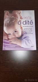 Péče o dítě - Od narození do tří let