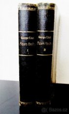 Kniha ADAM BEDE George Eliot I.+II r.1903 a 1904