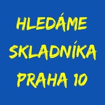 SKLADNÍK PRAHA 10 - IHNED