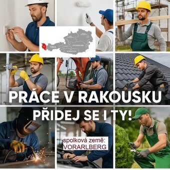 🇦🇹 Práce v Rakousku – Vorarlbersko (M/Ž)