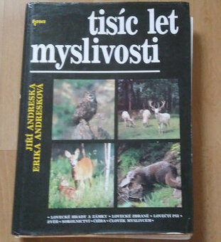 dvě knihy: o zbraních a myslivosti pro myslivce - 1