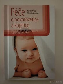 Péče o novorozence a kojence - kniha