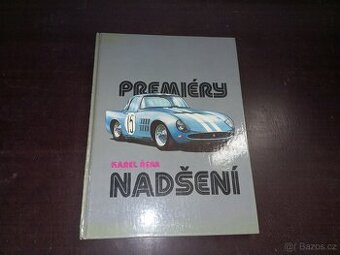 Premiéry nadšení