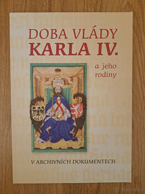 Doba vlády Karla IV. a Česká panovnická a státní symbolika