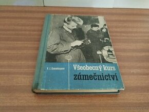 Všeobecný kurs zámečnictví - Kommissarov - kniha