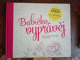 Babičko vyprávěj.