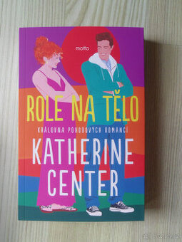 Katherine Center - Role na tělo NOVÁ