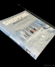 Nová kniha - Shopping - architektuře nové - Philip Jodidio