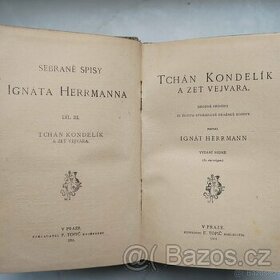 Tchán Kondelík a zeť Vejvara, Ignát Herrmann, 1919 - 1