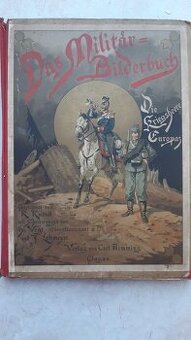 Das Militär-Bilderbuch. Die Kriegsheere Europas - 1