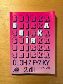 Prometheus Sbírka úloh z fyziky pro ZŠ 2. díl
