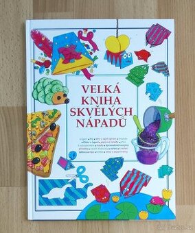 Velká kniha skvělých nápadů