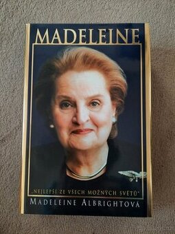 M. Albrightová, Nejlepší ze všech možných světů