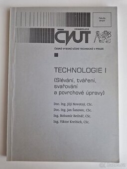 Technologie I., ČVUT Fakulta strojní