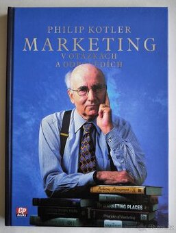 Marketing v otázkách a odpovědích – Philip Kotler