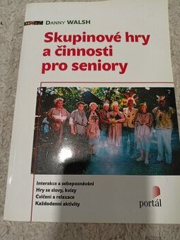 Skupinove hry a cinnosti pro seniory- danny walsh