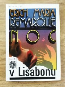 NOC V LISABONU Erich Maria Remarque