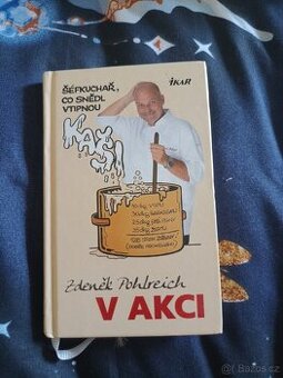 Zdeněk Pohlreich v Akci - 1