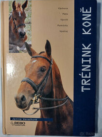 Odborná literatura o koních, jezdectví - Trénink koně