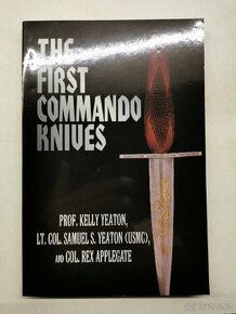 The First Commando Knives - Kelly Yeaton (1996) - 1