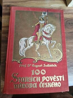 100 starývh pověstí národa českého - 1