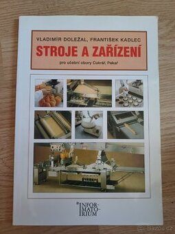 Stroje a zařízení pro obor cukrář/pekař - 1