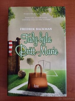 Fredrik Backman: Tady byla Britt-Marie