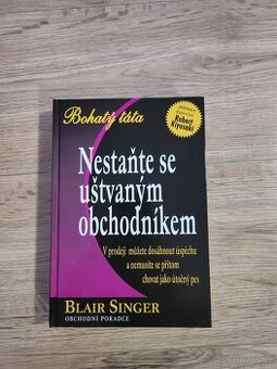 Nestaňte se uštvaným obchodníkem - Blair Singer