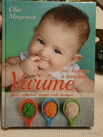 Vaříme pro kojence a batolata -Olga Mengerová
