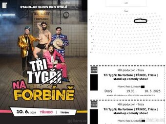 Tři tygři na Forbíně Třinec 10.6 divadlo Trisia 2 lístky