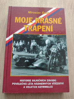 MOJE KRÁSNÉ TRÁPENÍ, ŠPAK