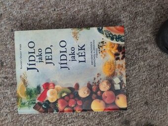 Jídlo jako lék jídlo jako jed