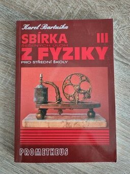 Sbírka řešených úloh z fyziky pro SŠ III