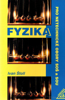 Fyzika pro netechnické obory SOŠ a SOU, Ivan Štoll