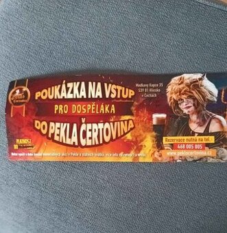 Poukázka na vstup do Pekla Čertovina