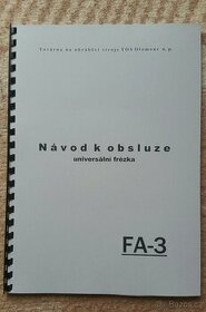 Návody kovo frézek FA-3, FN-20, FN-22, FN-32...