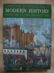 Larousse encyclopedia of modern history - Paul Hamlyn - 1