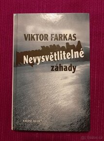 Kniha Nevysvětlitelné záhady.