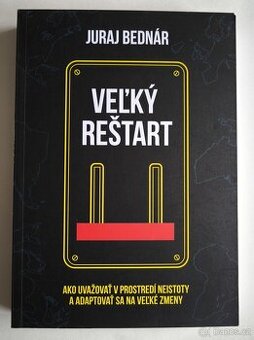 Veľký reštart – Juraj Bednár