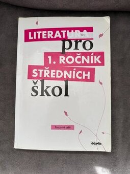 Prodám prac. sešit "Literatura pro 1. ročník SŠ" – Didakti