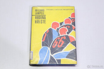 Kniha Millard Lampell - Hrdina hřiště 1966