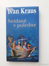 Snídaně v poledne - Ivan Kraus