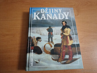 Dějiny Kanady - Lenka Rovná , Miroslav Jindra