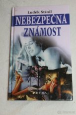 Nebezpečná známost.