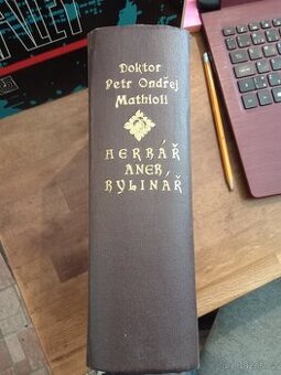 Doktor Petr Ondřej Mathioli - Herbář neboli bylinář 1931 - 1