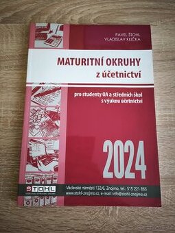 Učebnice Maturitní okruhy z účetnictví 2024, Štohl (nové)