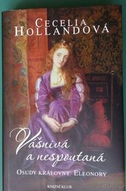 Vášnivá a nespoutaná.