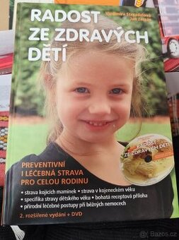 Radost ze zdravich deti (kniha o stravovani)